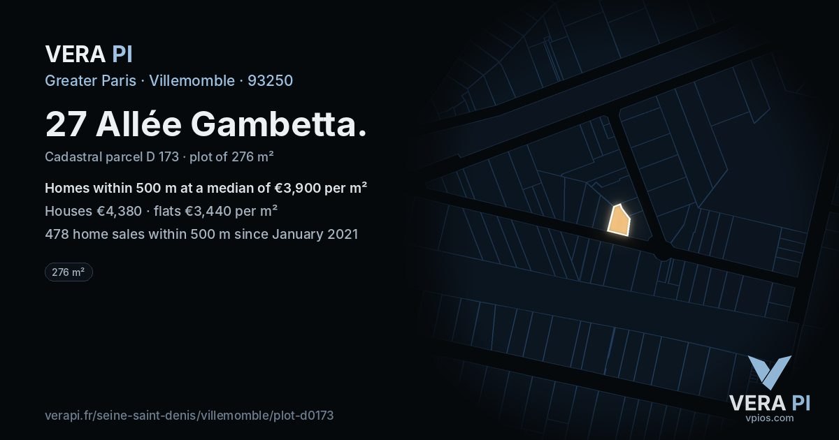 27 Allée Gambetta, Villemomble at night – the plot lit, the parcels around coloured by the prices near them