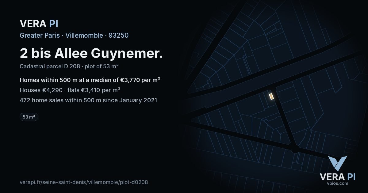 2 bis Allee Guynemer, Villemomble at night – the plot lit, the parcels around coloured by the prices near them