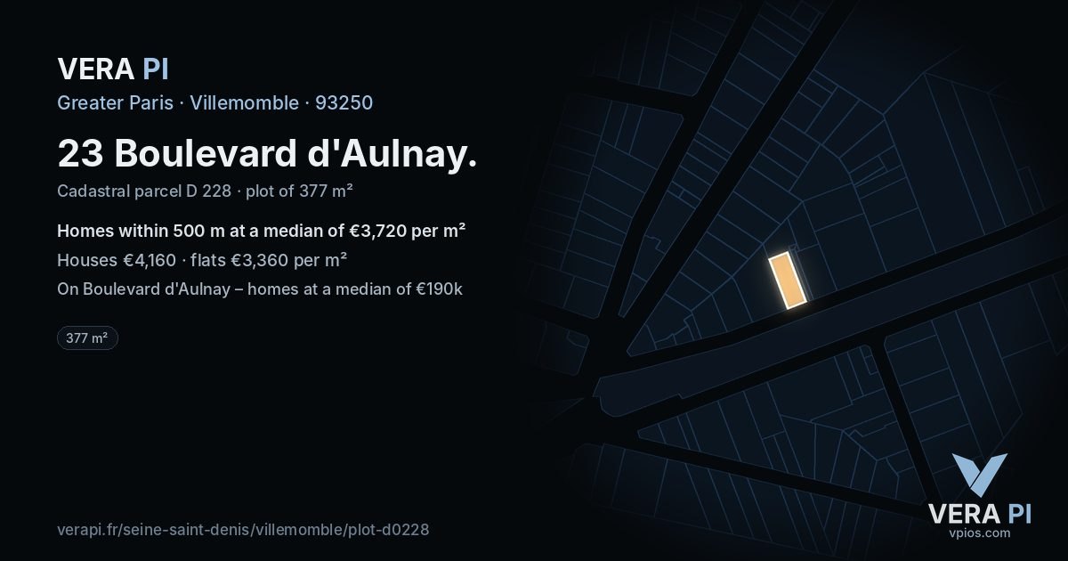 23 Boulevard d'Aulnay, Villemomble at night – the plot lit, the parcels around coloured by the prices near them