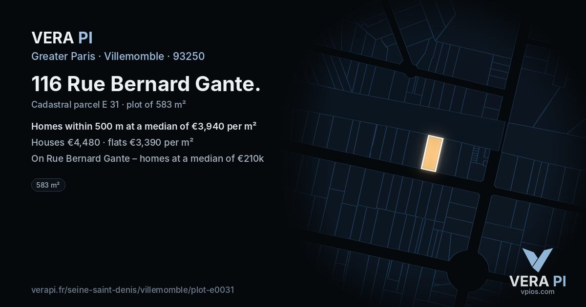 116 Rue Bernard Gante, Villemomble at night – the plot lit, the parcels around coloured by the prices near them