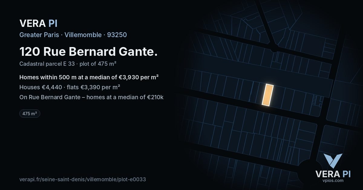 120 Rue Bernard Gante, Villemomble at night – the plot lit, the parcels around coloured by the prices near them