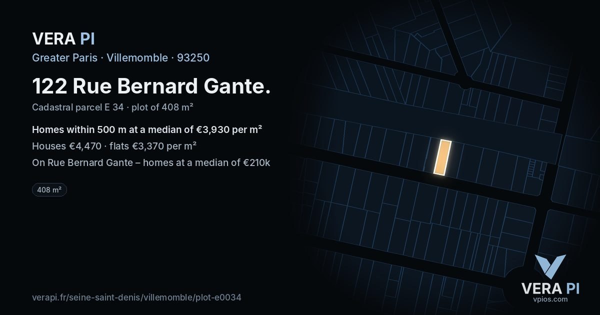 122 Rue Bernard Gante, Villemomble at night – the plot lit, the parcels around coloured by the prices near them