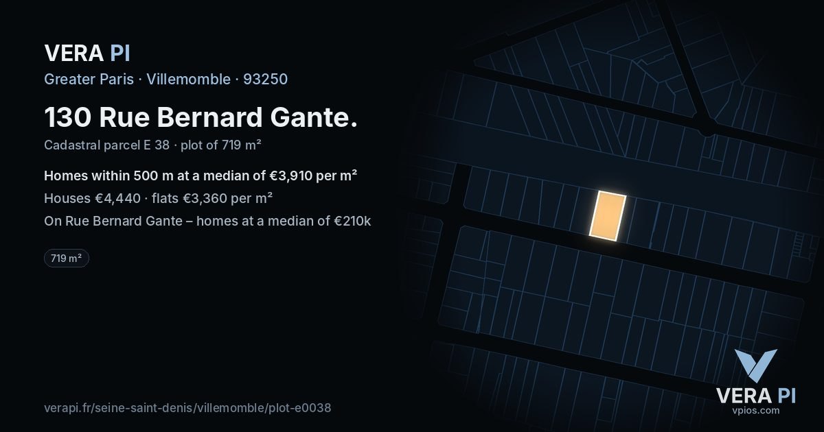 130 Rue Bernard Gante, Villemomble at night – the plot lit, the parcels around coloured by the prices near them