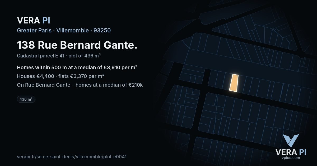 138 Rue Bernard Gante, Villemomble at night – the plot lit, the parcels around coloured by the prices near them