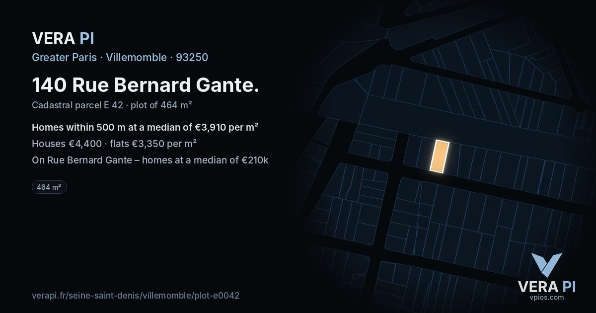 140 Rue Bernard Gante, Villemomble at night – the plot lit, the parcels around coloured by the prices near them