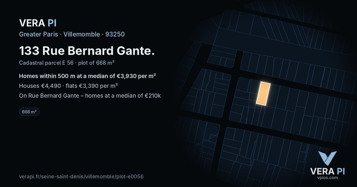133 Rue Bernard Gante, Villemomble at night – the plot lit, the parcels around coloured by the prices near them