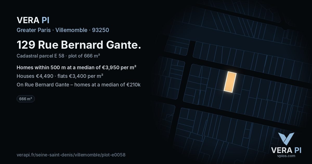129 Rue Bernard Gante, Villemomble at night – the plot lit, the parcels around coloured by the prices near them