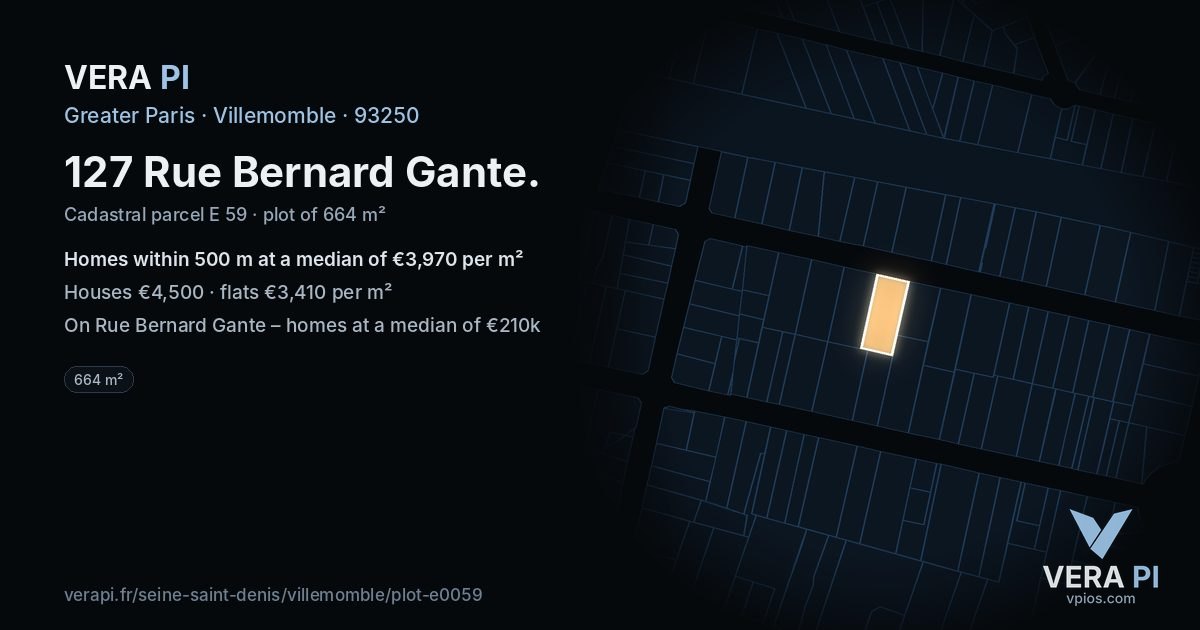 127 Rue Bernard Gante, Villemomble at night – the plot lit, the parcels around coloured by the prices near them