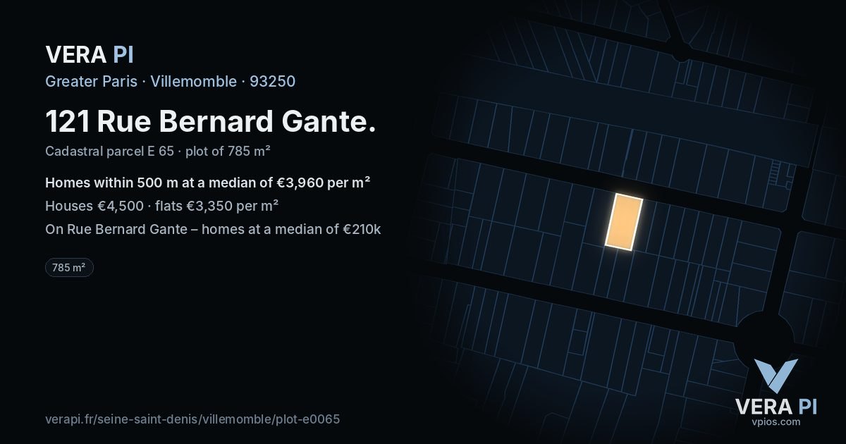121 Rue Bernard Gante, Villemomble at night – the plot lit, the parcels around coloured by the prices near them