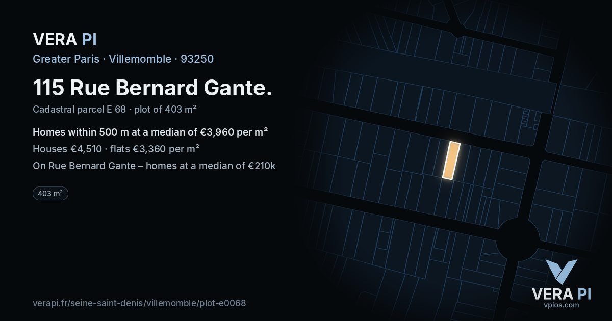 115 Rue Bernard Gante, Villemomble at night – the plot lit, the parcels around coloured by the prices near them