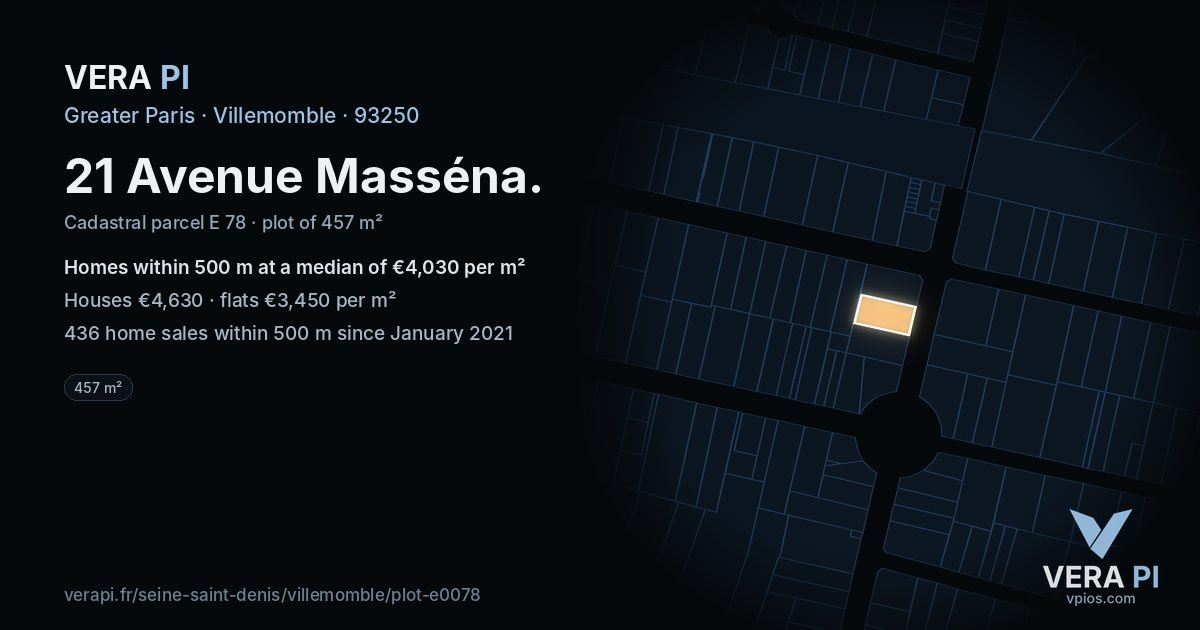 21 Avenue Masséna, Villemomble at night – the plot lit, the parcels around coloured by the prices near them