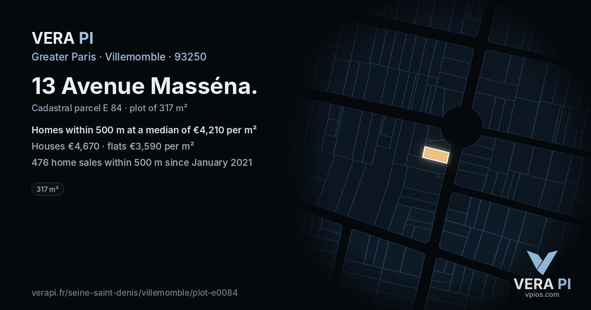13 Avenue Masséna, Villemomble at night – the plot lit, the parcels around coloured by the prices near them