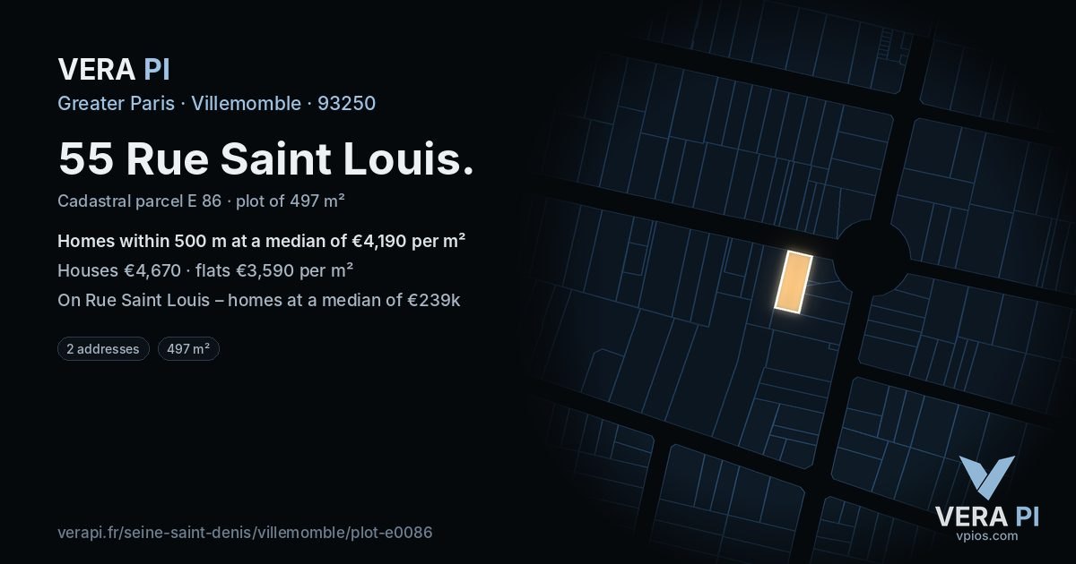 55 Rue Saint Louis, Villemomble at night – the plot lit, the parcels around coloured by the prices near them