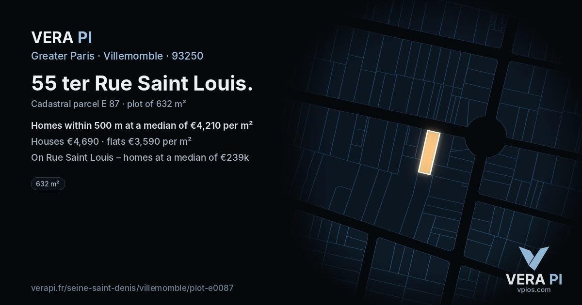 55 ter Rue Saint Louis, Villemomble at night – the plot lit, the parcels around coloured by the prices near them