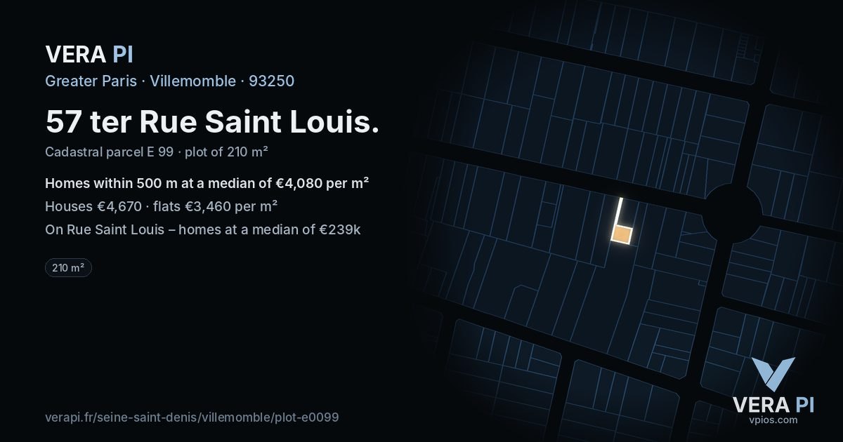 57 ter Rue Saint Louis, Villemomble at night – the plot lit, the parcels around coloured by the prices near them