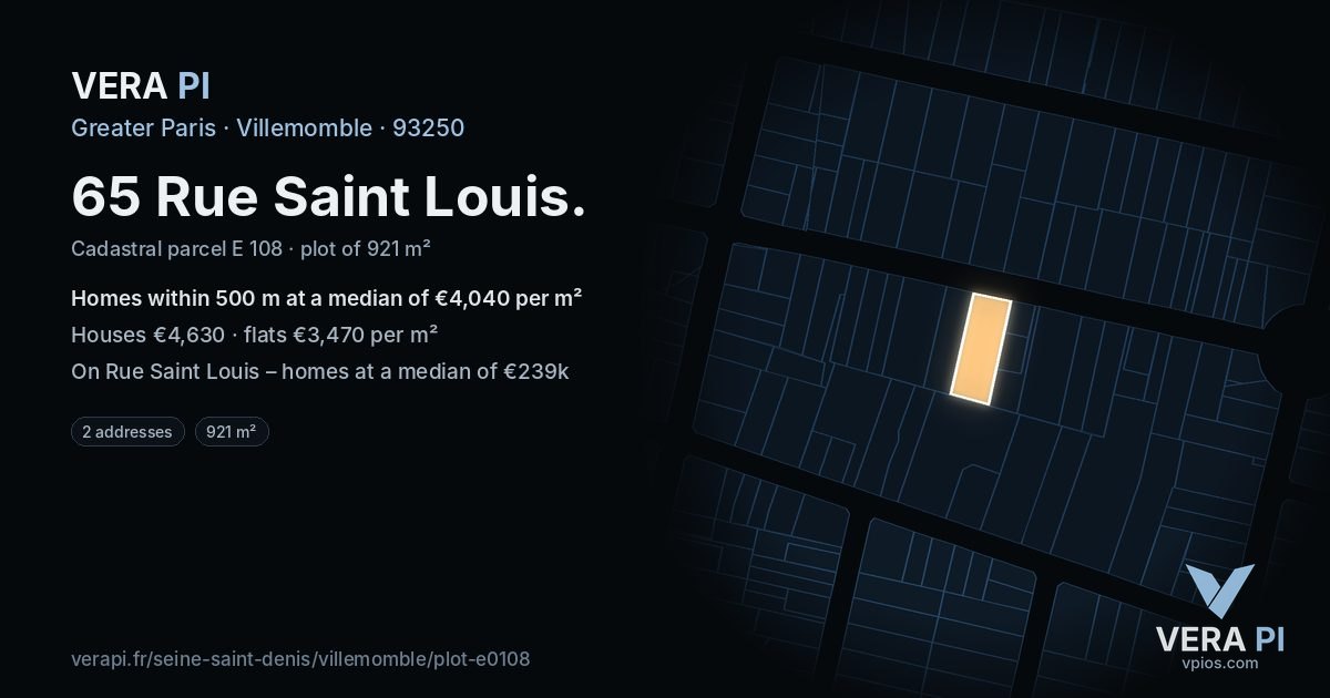 65 Rue Saint Louis, Villemomble at night – the plot lit, the parcels around coloured by the prices near them
