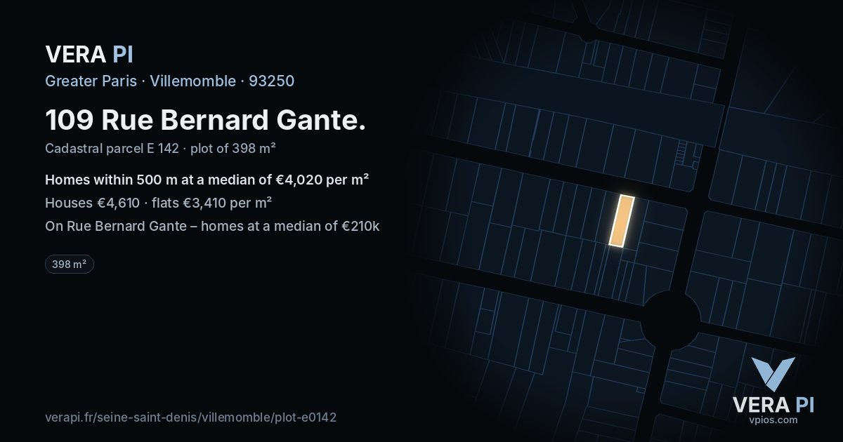 109 Rue Bernard Gante, Villemomble at night – the plot lit, the parcels around coloured by the prices near them