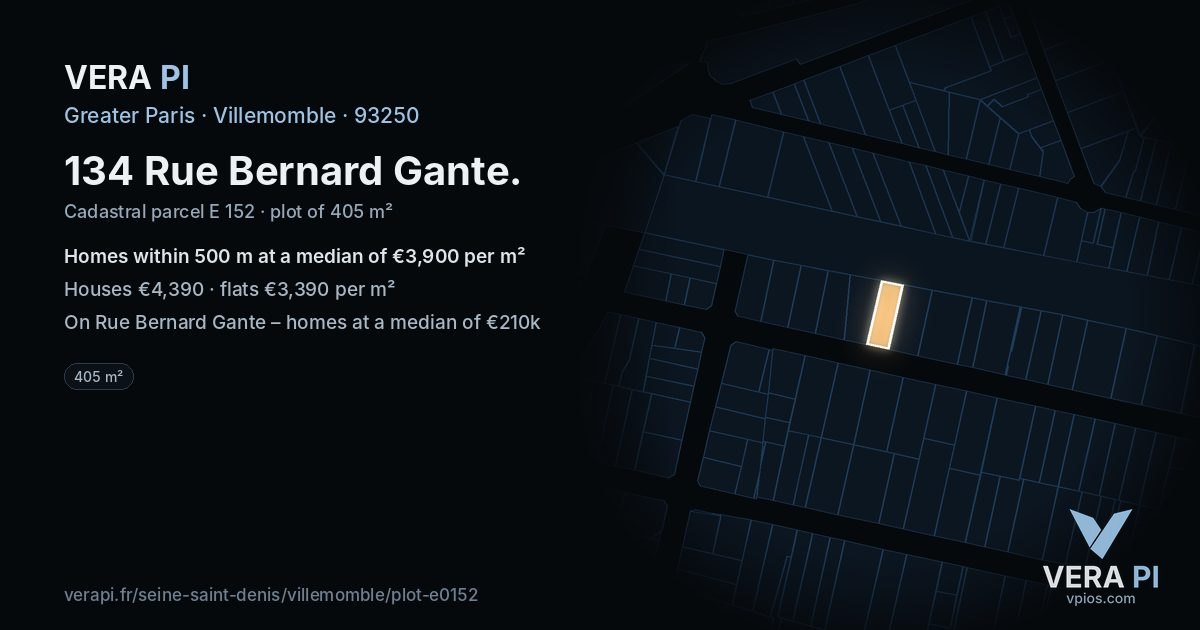 134 Rue Bernard Gante, Villemomble at night – the plot lit, the parcels around coloured by the prices near them