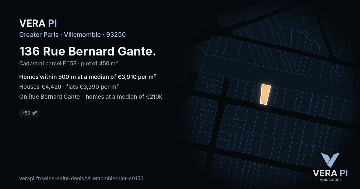 136 Rue Bernard Gante, Villemomble at night – the plot lit, the parcels around coloured by the prices near them