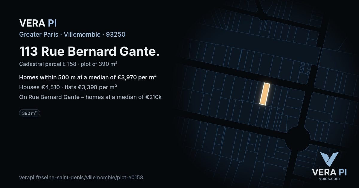 113 Rue Bernard Gante, Villemomble at night – the plot lit, the parcels around coloured by the prices near them