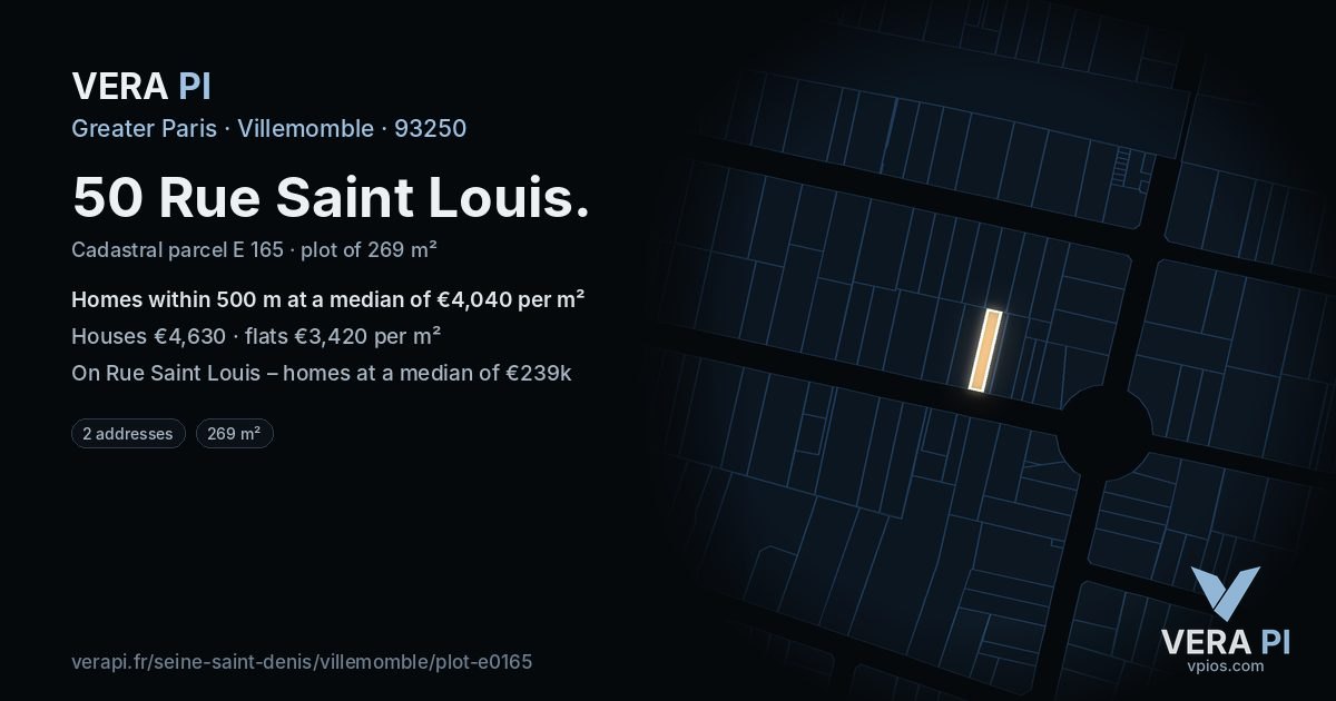 50 Rue Saint Louis, Villemomble at night – the plot lit, the parcels around coloured by the prices near them