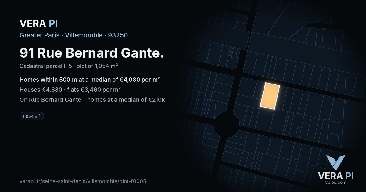 91 Rue Bernard Gante, Villemomble at night – the plot lit, the parcels around coloured by the prices near them