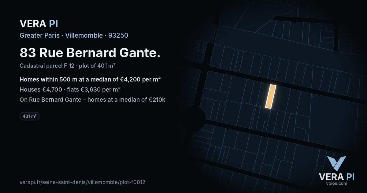 83 Rue Bernard Gante, Villemomble at night – the plot lit, the parcels around coloured by the prices near them