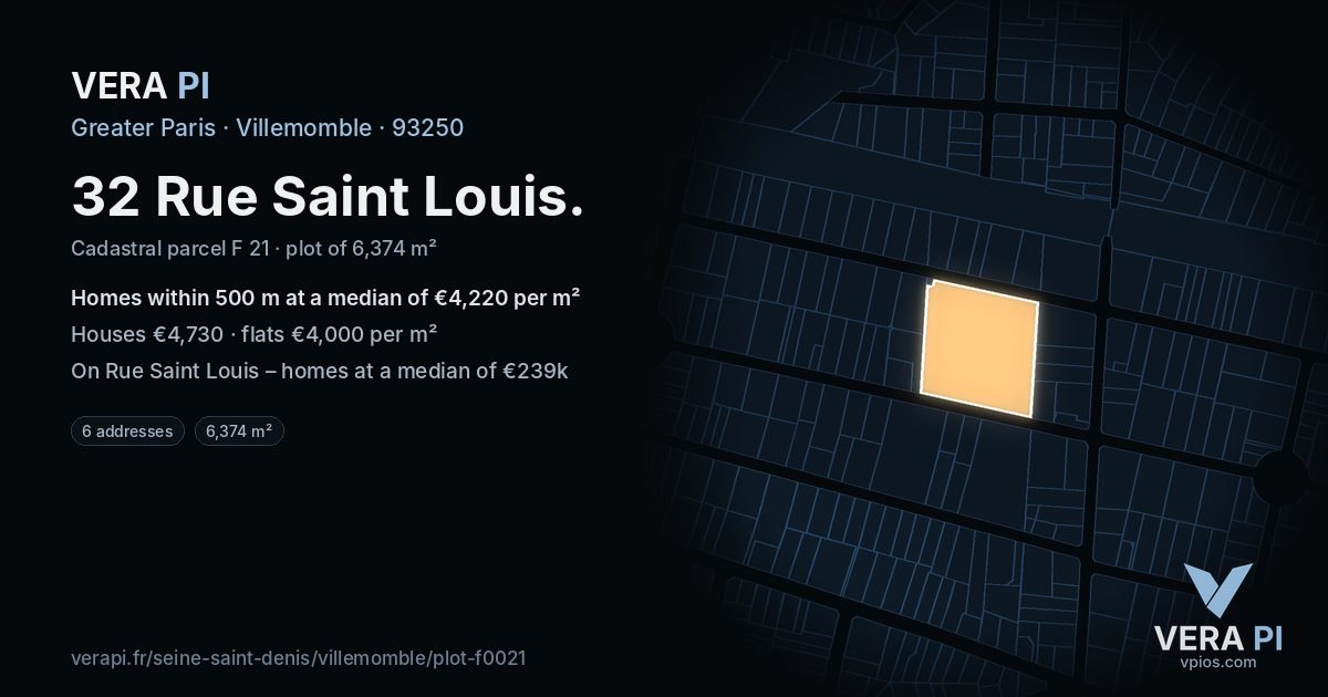 32 Rue Saint Louis, Villemomble at night – the plot lit, the parcels around coloured by the prices near them