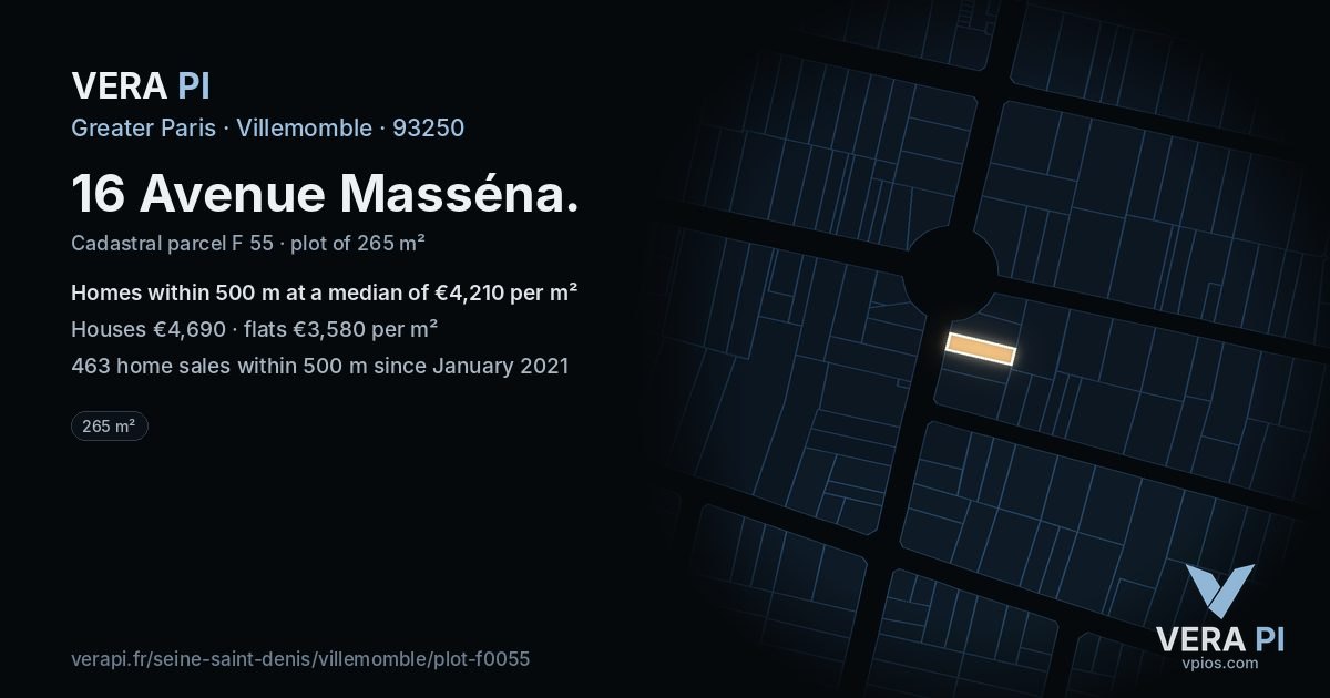 16 Avenue Masséna, Villemomble at night – the plot lit, the parcels around coloured by the prices near them