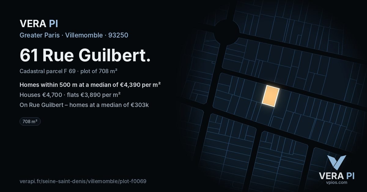 61 Rue Guilbert, Villemomble at night – the plot lit, the parcels around coloured by the prices near them