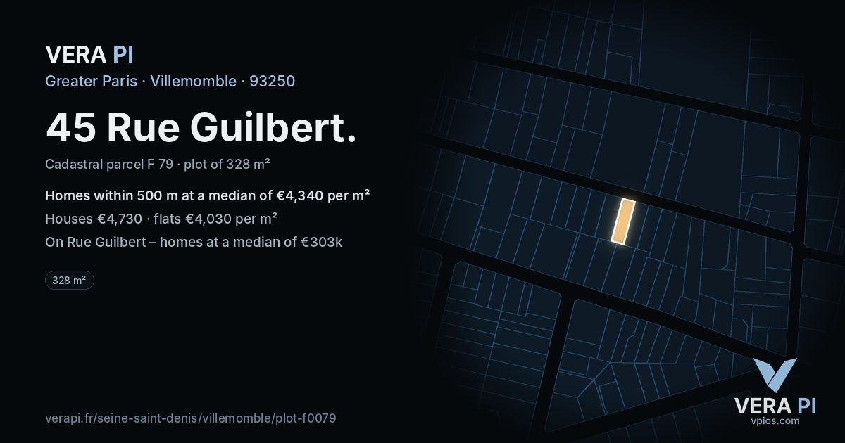45 Rue Guilbert, Villemomble at night – the plot lit, the parcels around coloured by the prices near them