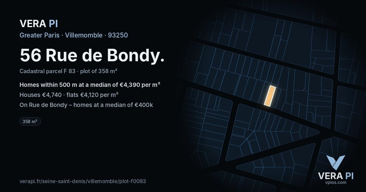 56 Rue de Bondy, Villemomble at night – the plot lit, the parcels around coloured by the prices near them