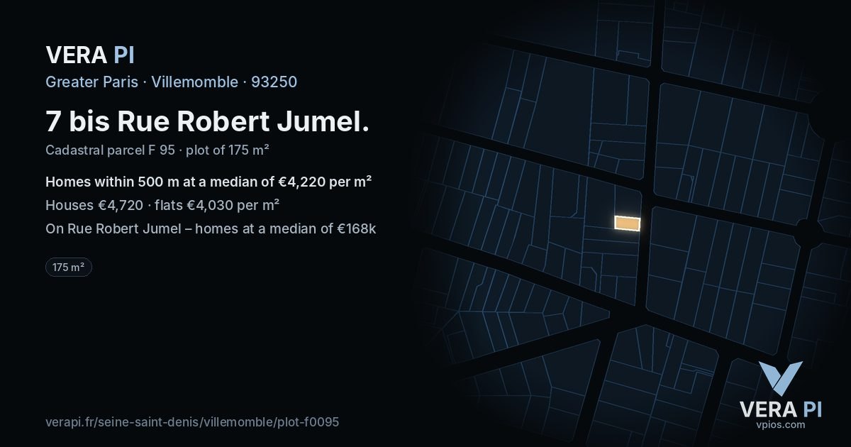 7 bis Rue Robert Jumel, Villemomble at night – the plot lit, the parcels around coloured by the prices near them