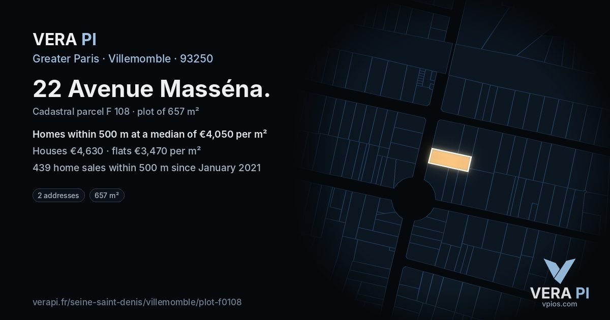 22 Avenue Masséna, Villemomble at night – the plot lit, the parcels around coloured by the prices near them