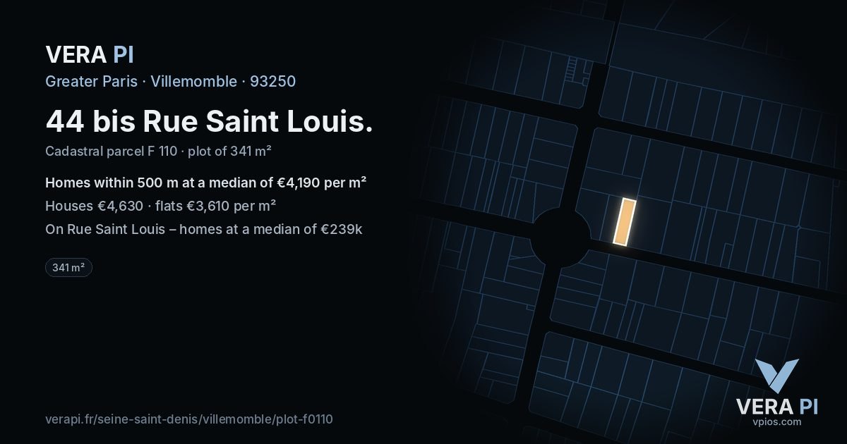 44 bis Rue Saint Louis, Villemomble at night – the plot lit, the parcels around coloured by the prices near them