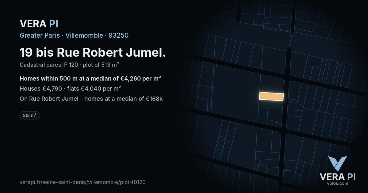19 bis Rue Robert Jumel, Villemomble at night – the plot lit, the parcels around coloured by the prices near them