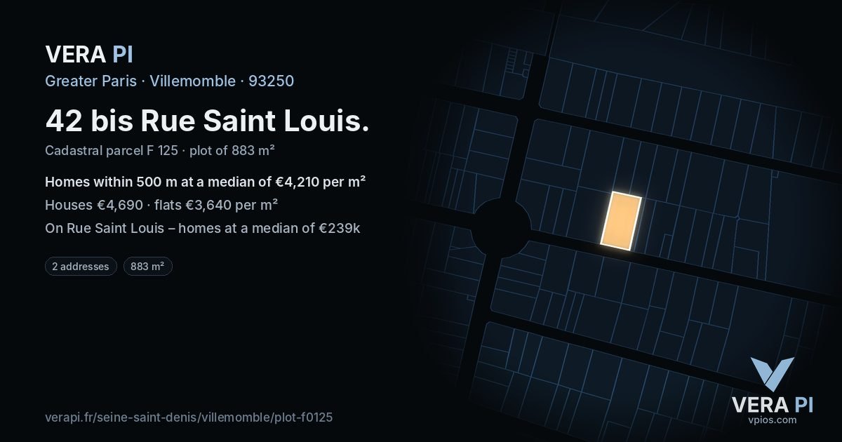 42 bis Rue Saint Louis, Villemomble at night – the plot lit, the parcels around coloured by the prices near them
