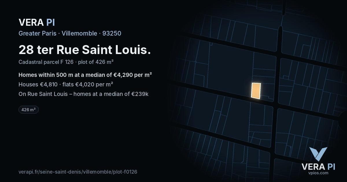 28 ter Rue Saint Louis, Villemomble at night – the plot lit, the parcels around coloured by the prices near them