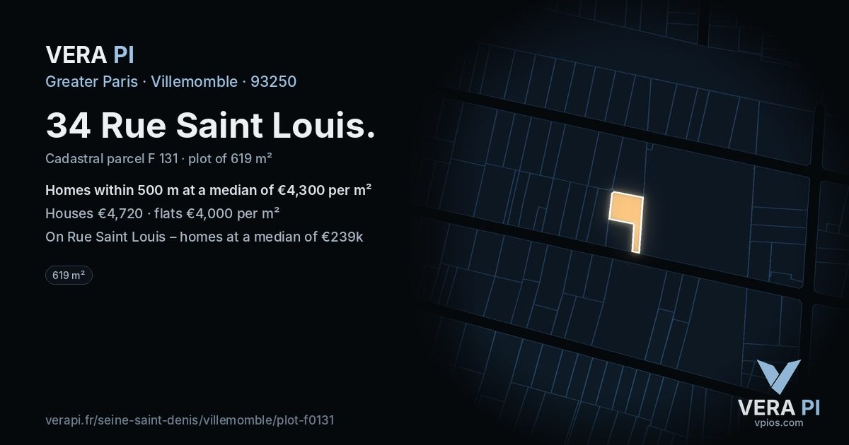 34 Rue Saint Louis, Villemomble at night – the plot lit, the parcels around coloured by the prices near them