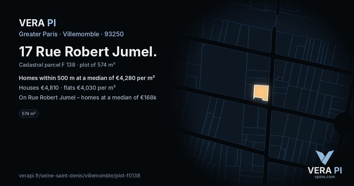 17 Rue Robert Jumel, Villemomble at night – the plot lit, the parcels around coloured by the prices near them