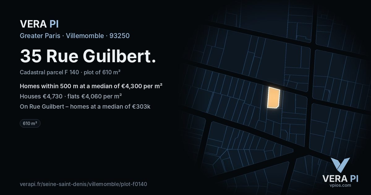 35 Rue Guilbert, Villemomble at night – the plot lit, the parcels around coloured by the prices near them