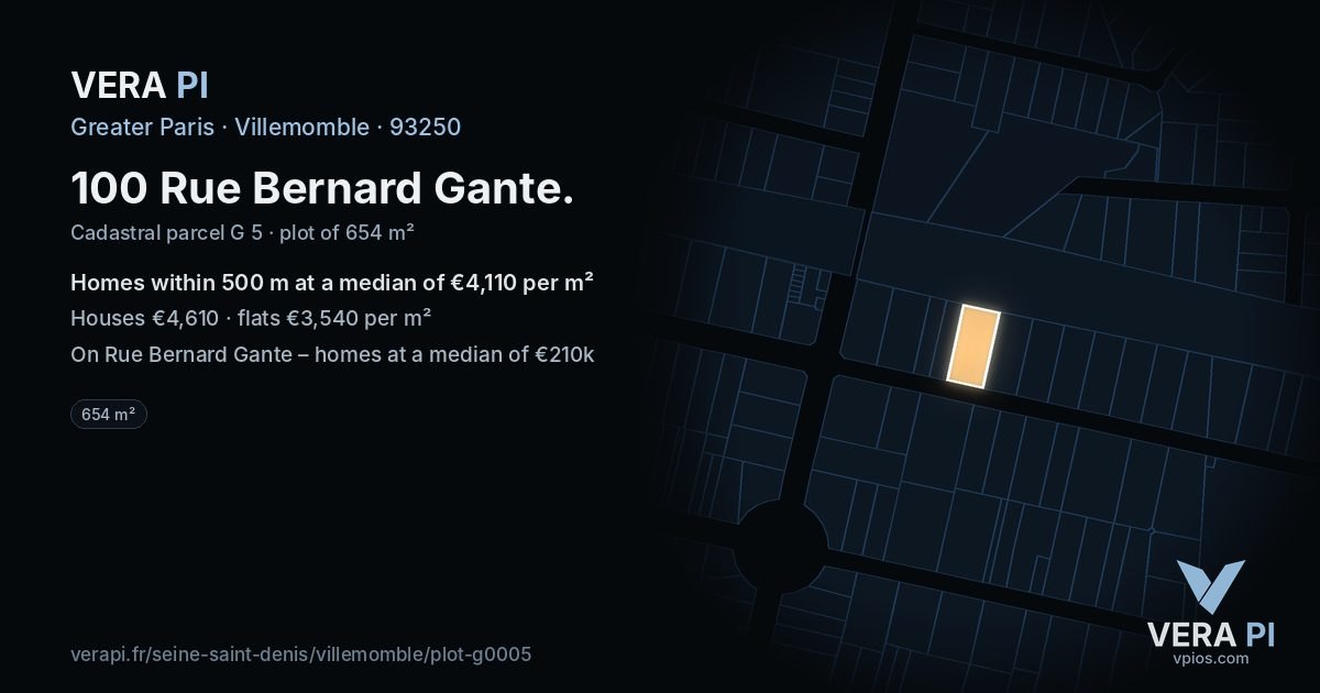100 Rue Bernard Gante, Villemomble at night – the plot lit, the parcels around coloured by the prices near them