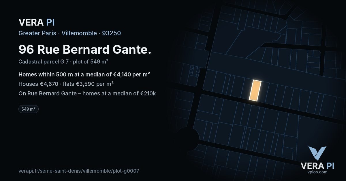 96 Rue Bernard Gante, Villemomble at night – the plot lit, the parcels around coloured by the prices near them