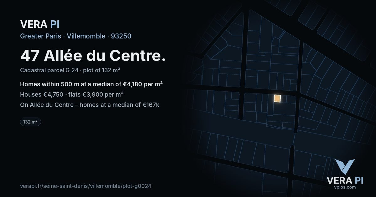 47 Allée du Centre, Villemomble at night – the plot lit, the parcels around coloured by the prices near them