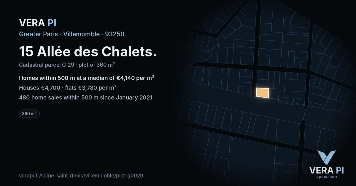15 Allée des Chalets, Villemomble at night – the plot lit, the parcels around coloured by the prices near them
