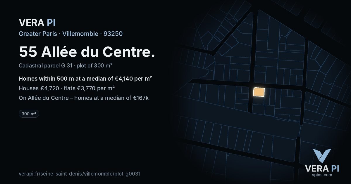55 Allée du Centre, Villemomble at night – the plot lit, the parcels around coloured by the prices near them