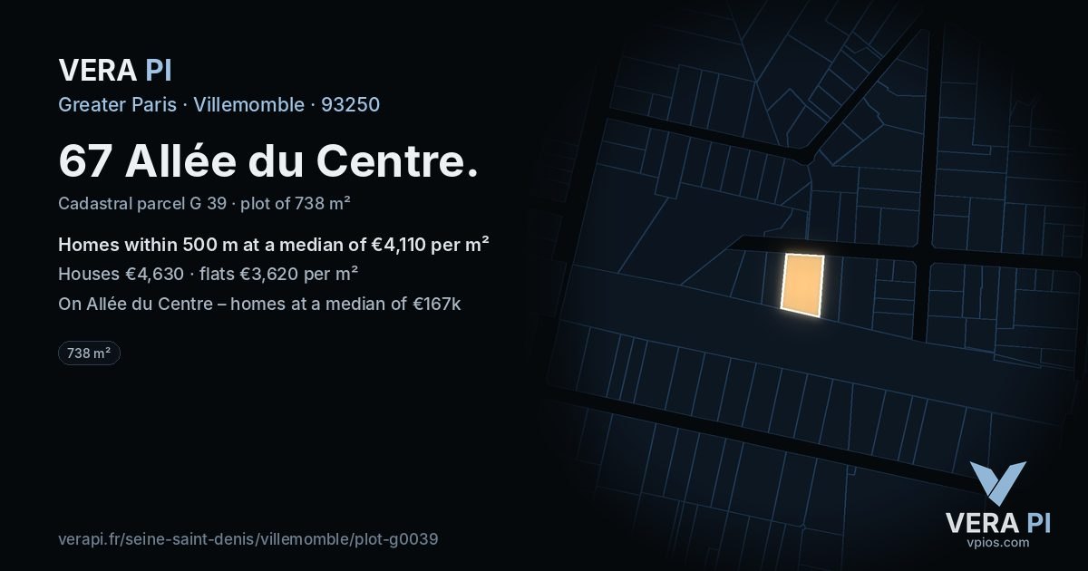 67 Allée du Centre, Villemomble at night – the plot lit, the parcels around coloured by the prices near them