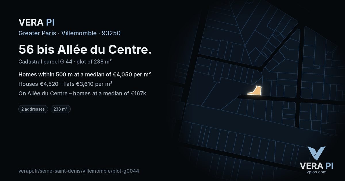 56 bis Allée du Centre, Villemomble at night – the plot lit, the parcels around coloured by the prices near them