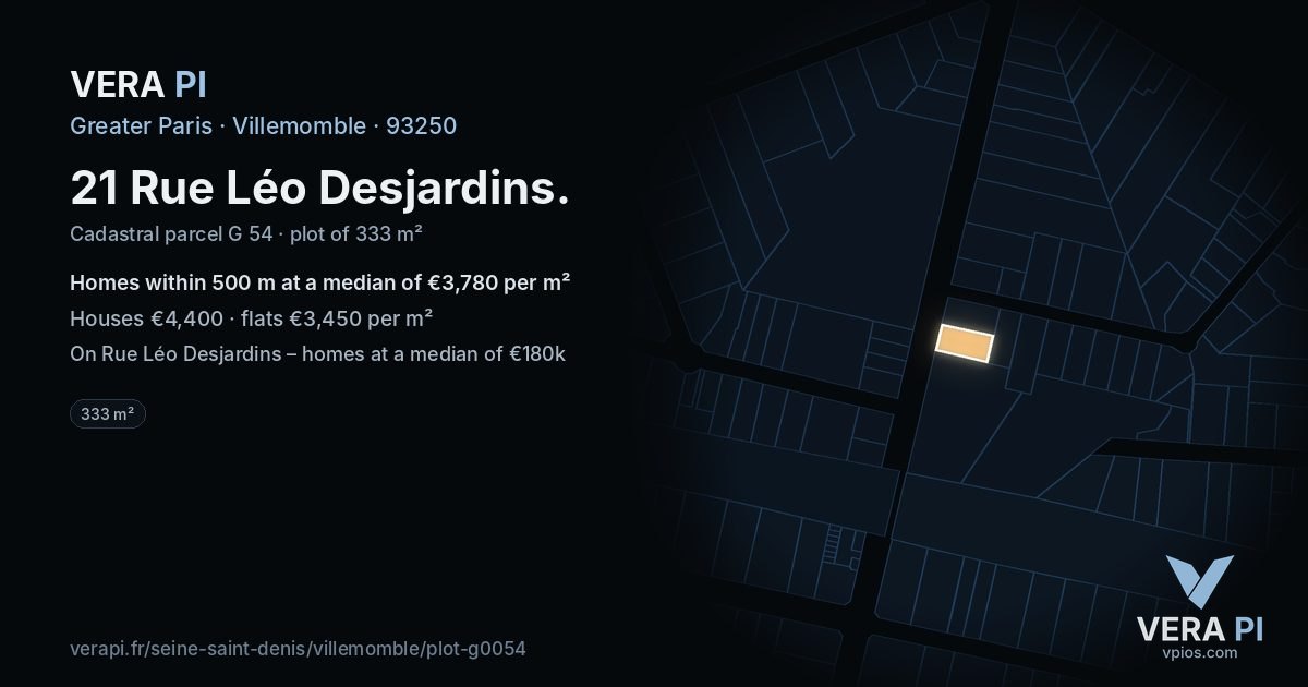 21 Rue Léo Desjardins, Villemomble at night – the plot lit, the parcels around coloured by the prices near them