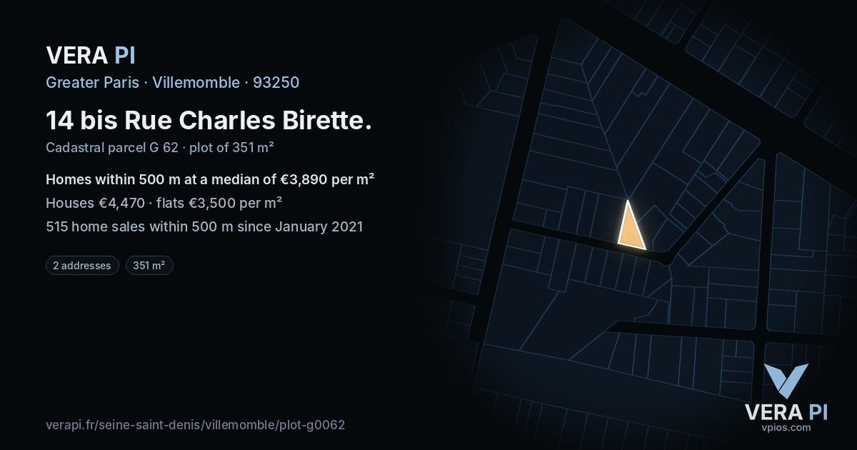 14 bis Rue Charles Birette, Villemomble at night – the plot lit, the parcels around coloured by the prices near them